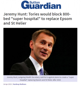 2015 04 14 - Sutton Guardian - Hunt would block new hospital in SW London Headline